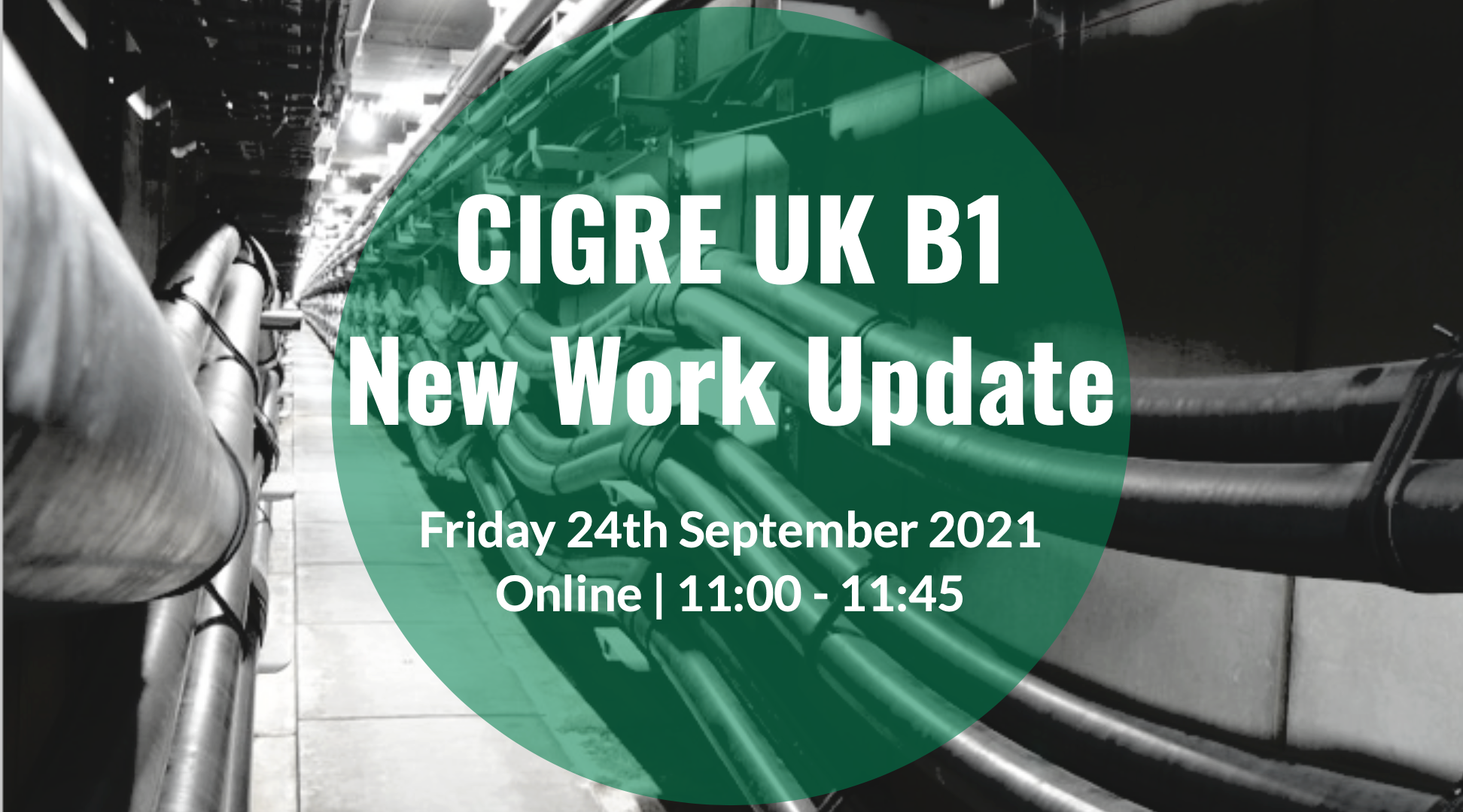 CIGRE UK B1 Work Update